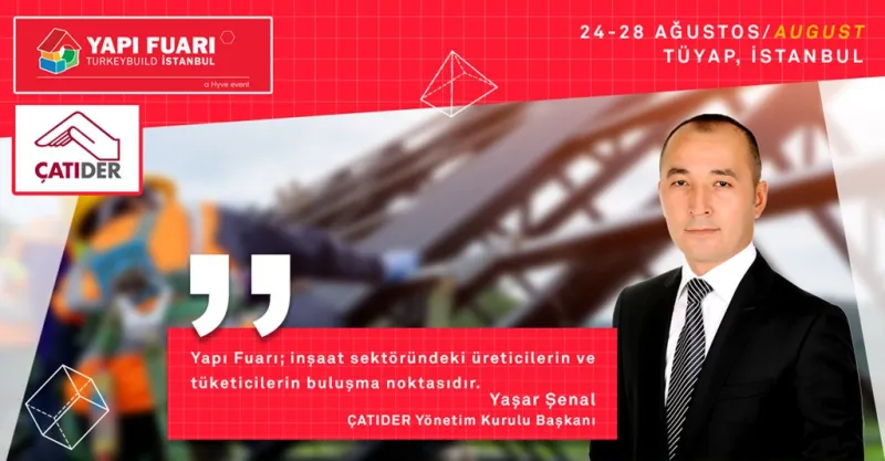 ÇATIDER bu yıl da Yapı Fuarı’nda!