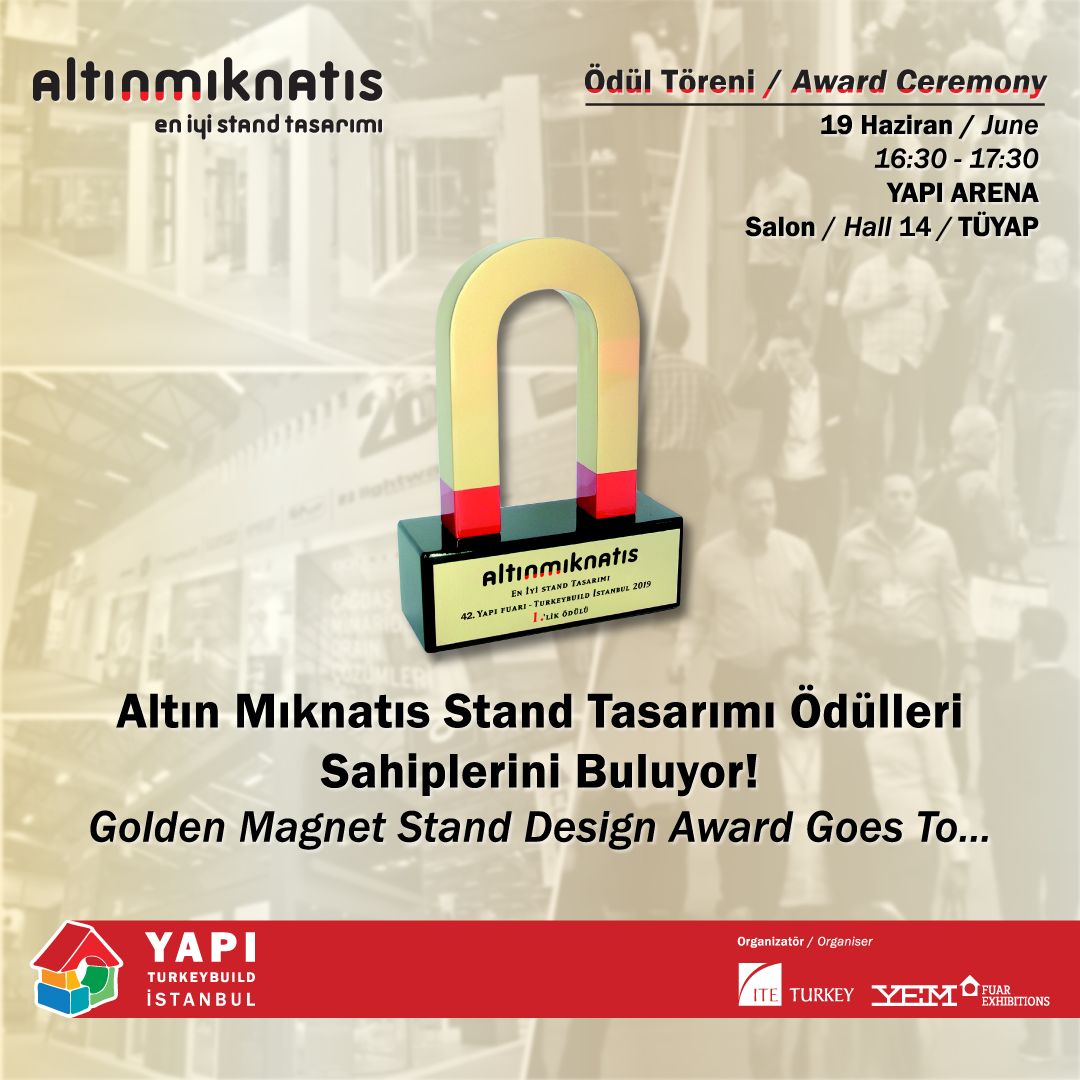 Golden Magnet Stand Design Awards return to Turkeybuild Istanbul 2019